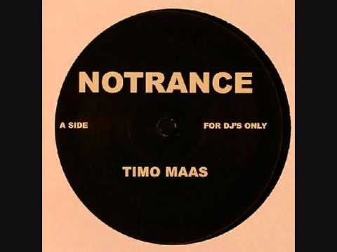 Timo Maas - No Trance (A)