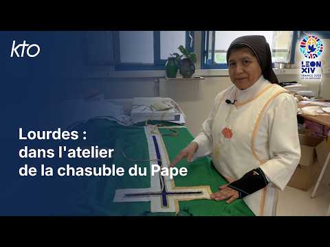 Lourdes : dans l’atelier de la chasuble du Pape