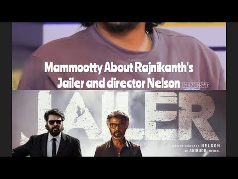 Mammootty about Rajnikanth's Jailer and Director Nelson #mammootty #rajnikanth #jailer#jeeva #shorts