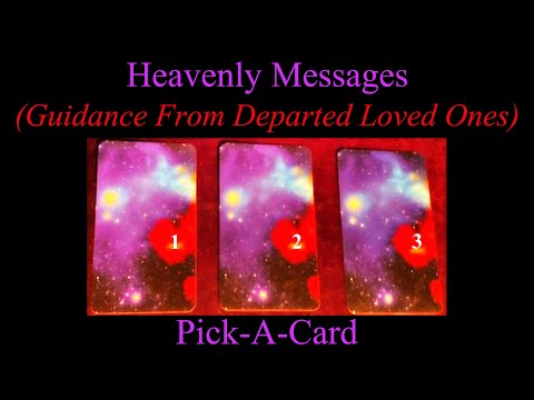 😇Pick-A-Card😇 Heavenly Messages Mediumship Reading ~ Guidance From Your Departed Loved Ones