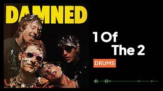 The Damned  - 1 Of The 2 (Drums Part)