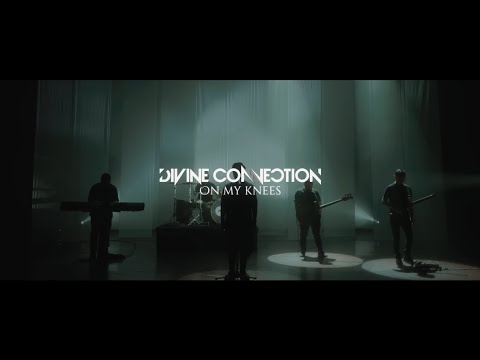Divine connection -  On my knees  (Official MV)
