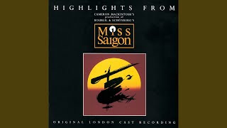 The Heat Is On In Saigon (Original London Cast Recording/1989)