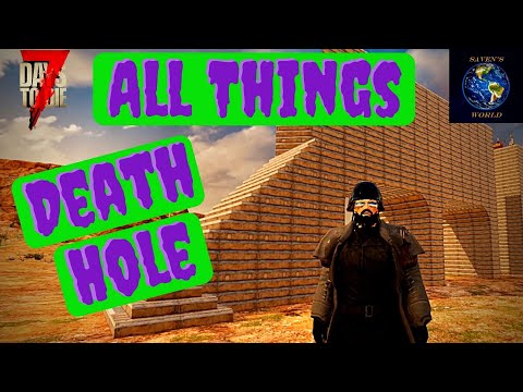 Death Hole - Hatch Base Tutorial - 7 Days to Die [Alpha 19]