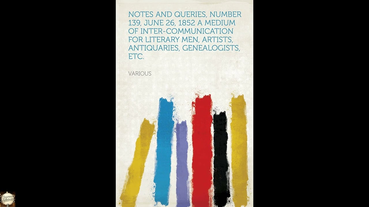 Notes and Queries, Number 139, June 26, 1852