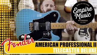 Video thumbnail for Fender American Professional II Telecaster Deluxe - EMPIRE MUSIC by Empire Music