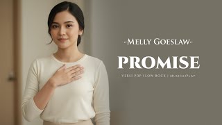 Download lagu Promise (From Promise) – Melly Goeslaw | Pop Slow Rock Version by MusicaiPlay (Lirik Video) mp3