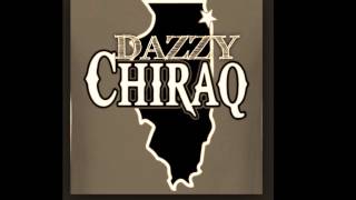 Dazzy- Chiraq Freestyle