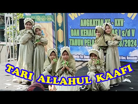 TARIAN ISLAMI  ALULA AISY - ALLAHUL KAAFI KELAS 1 PUTRI Terbaru