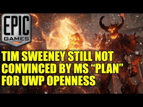 Tim Sweeney Still Not Convinced By Microsoft “Plan” For UWP Openness