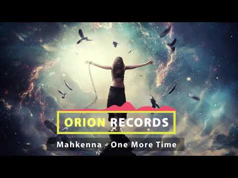 Mahkenna - One More Time