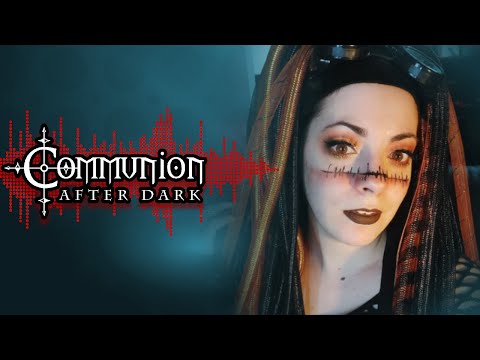 Communion After Dark feat. Synthpop Fanatic - New Dark Electro, Industrial, EBM, Gothic, Synthpop