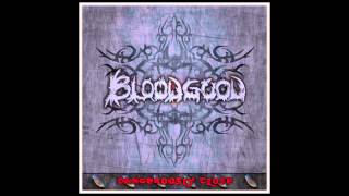 BLOODGOOD -  I can hold on
