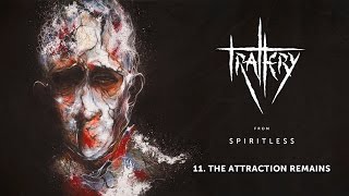 Trallery - The Attraction Remains (Full Album Stream)