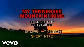 Dolly Parton - My Tennessee Mountain Home (Karaoke)