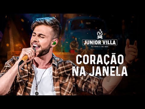 Junior Villa - CORAÇÃO NA JANELA (DVD Ao Vivo e de Boa)