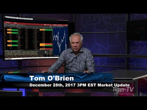 December 28th 3PM EST Market Update with Tom O'Brien on TFNN