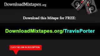 Travis Porter - Intro - (Music Money Magnums Mixtape)