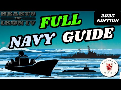 The ULTIMATE HOI4 Navy Guide In 2025! | Hearts Of Iron 4