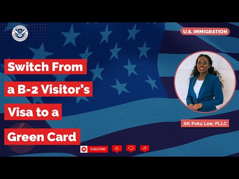 Can I Switch From a Visitor’s Visa to a Green Card in The U.S.?