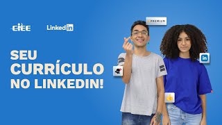 Seu currículo no LinkedIn