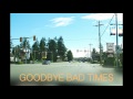 TTho Goodbye Bad Times Traverse EP