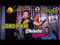 LORO PIKIR SHINTA GISUL GG Music