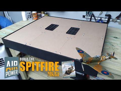 Build the Spitfire Mk1a - Part 75-79 - The Dynamic Base