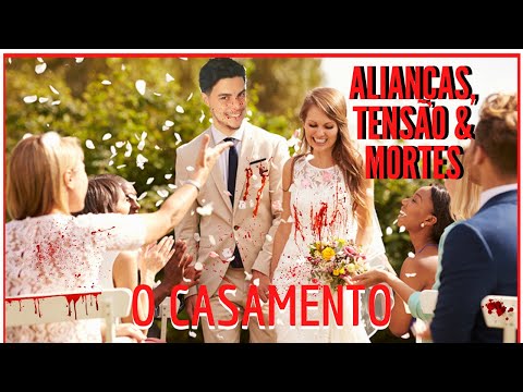 ALIANÇAS, TENSÃO & MORTES | RESENHA | O CASAMENTO - VICTOR BONINI