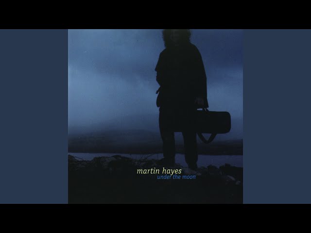 Vídeo relacionado con Martin Hayes - Under the Moon: 13 Celtic Fiddle Solos (Mel Bay Presents)