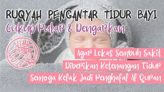 Download lagu RUQYAH BAYI SUSAH TIDUR DAN REWEL BATUK PILEK NANGIS TANPA SEBAB KARENA GANGGUAN JIN DAN SYETAN mp3 Download lagu RUQYAH BAYI SUSAH TIDUR DAN REWEL BATUK PILEK NANGIS TANPA SEBAB KARENA GANGGUAN JIN DAN SYETAN mp3