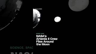 The crew on the Artemis II mission have officially completed their lunar flyby on April 6th