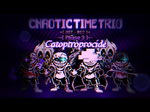 [Chaotic Time Trio] Episode II - OST-012 - Phase 3 - Catoptroprocide [Unfixed]