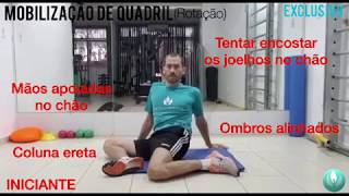 Exercícios de mobilização ativa: quadril