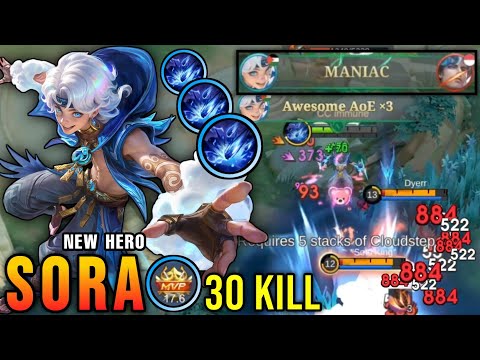 WTF DAMAGE!! 30 Kills Sora New Hero Delete Enemies with One Combo!! - New Hero Tryout ~ MLBB