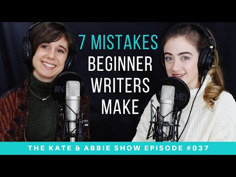 7 Mistakes Beginner Writers Make