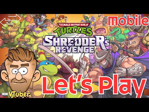 Let’s Play TMNT Shredder’s Revenge Mobile!  Viewer Co-Op, Horizontal.