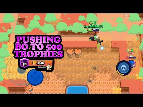 PUSHING MAX BO TO 500 TROPHIES IN SHOWDOWN | BRAWL STARS GAMEPLAY