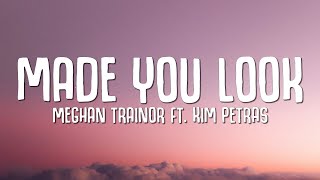 Meghan Trainor - Made You Look