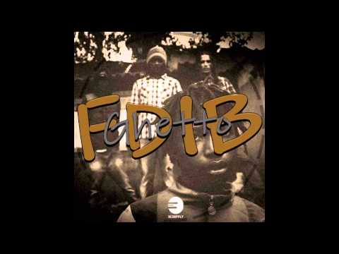 (F.di.b) Ne Jah ft Euzy - Ghetto [Audio RIP]