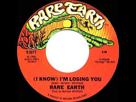 1970 HITS ARCHIVE: (I Know) I’m Losing You - Rare Earth (mono 45 version)