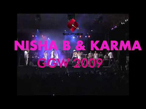 Nisha B & Karma 'Live' - Girlz Gon White 2009