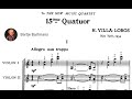 Heitor Villa-Lobos - String Quartet No. 15 (1954)