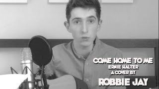 Come Home To Me - Ernie Halter (Cover)