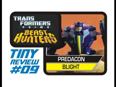 TRANSFORMERS PRIME BEAST HUNTERS BLIGHT: My Tiny Review #9