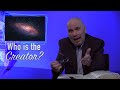 Who is the Creator? - Bill Watson
