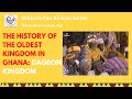 History of Dagbon