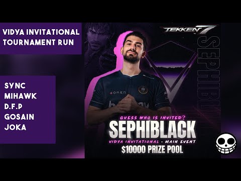 Vidya's Tournament with 10k prize pool! (Sync, Mihawk, D.F.P., Gosain, Joka )