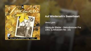 Auf Wiederseh'n Sweetheart