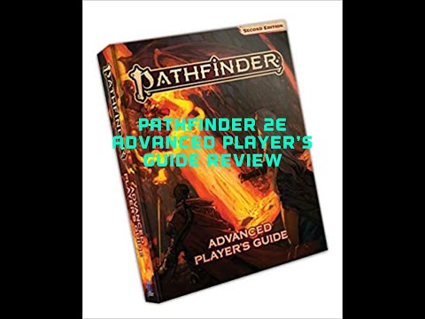Pathfinder 2E Advanced Player’s Guide Review
